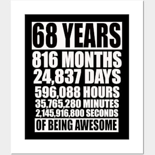 68 Years 816 Months Of Being Awesome Posters and Art